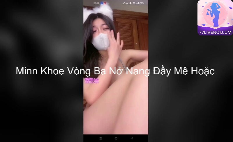 Minn Khoe Vòng Ba Nở Nang Đầy Mê Hoặc 7